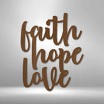 Load image into Gallery viewer, Faith-Hope-Love Steel Sign
